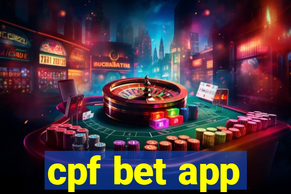 cpf bet app